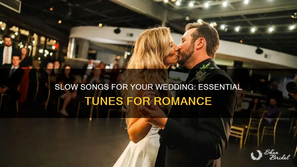must have wedding slow songs