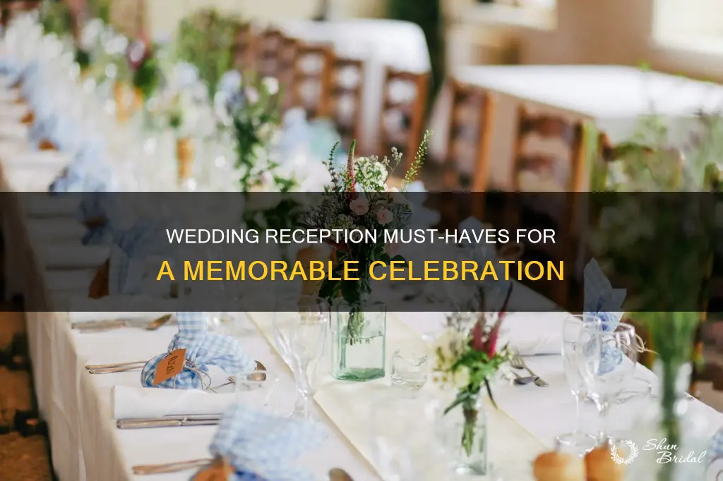 must haves for wedding reception