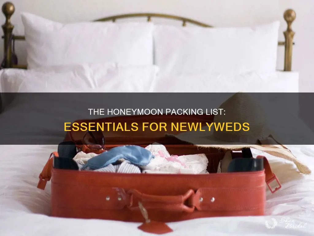 must pack for honeymoon
