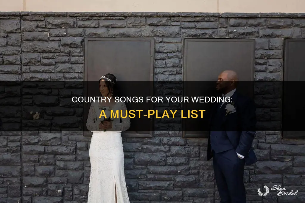 must play country songs at weddings