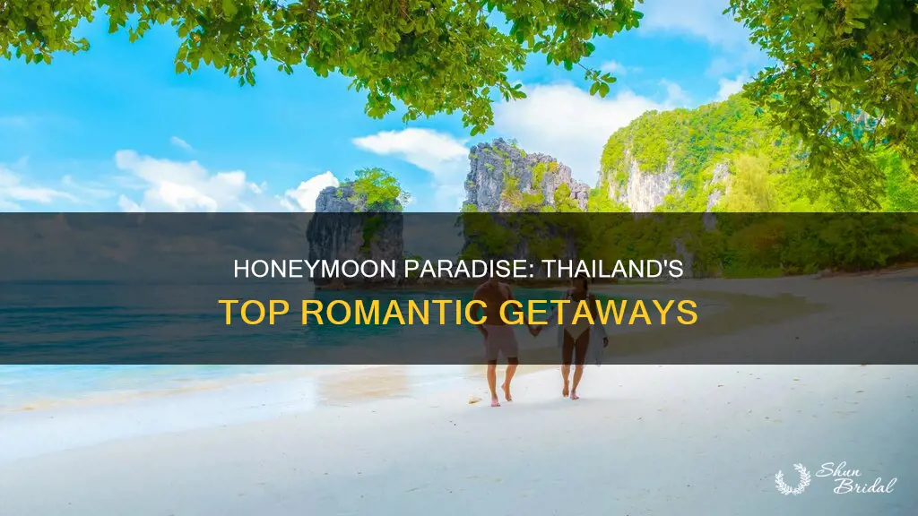 must see places in thailand for honeymoon