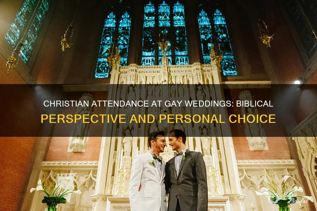 should a christian go to a gay wedding