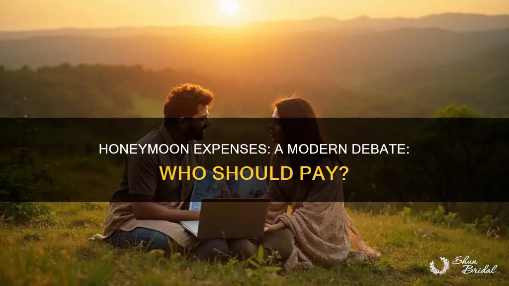 should a man pay for honeymoon