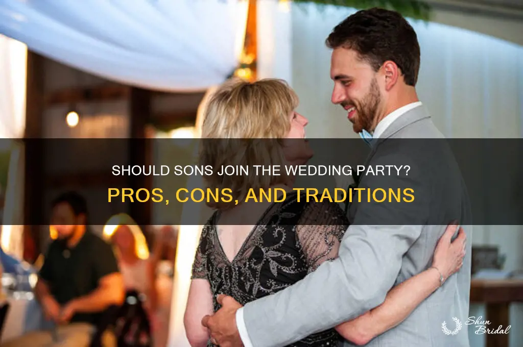 should a son be part of the wedding party