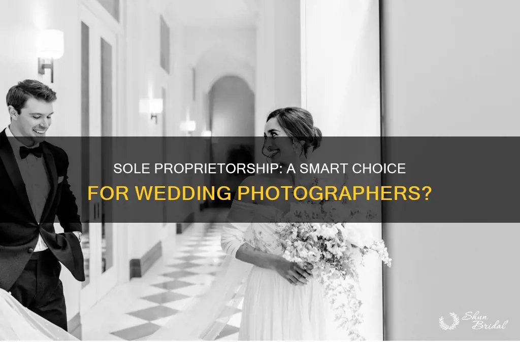 should a wedding photographer be ok with a sole proprietorship