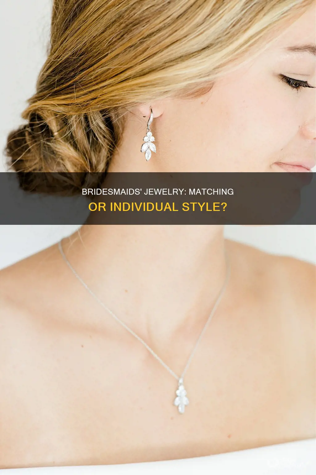 should bridesmaids all wear same jewelry