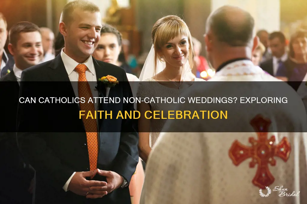 should catholics go to non catholic weddings