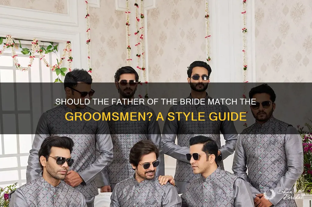 should father of bride match groomsmen