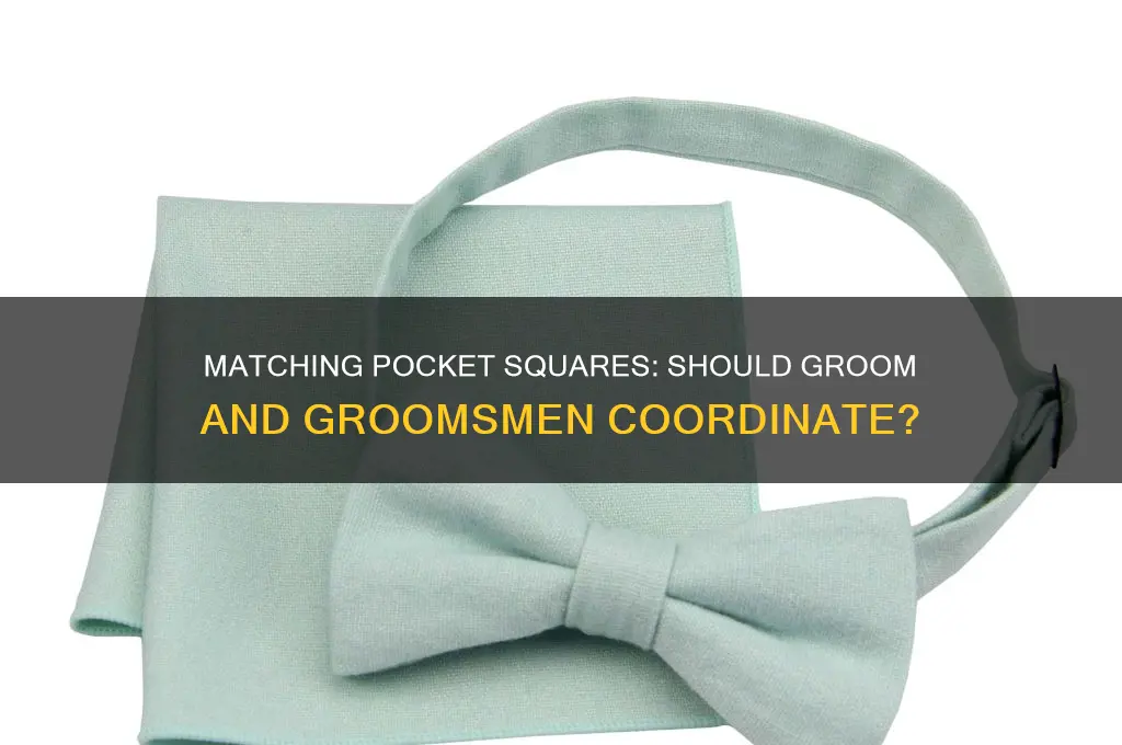 should groom have same pocket square as groomsmen