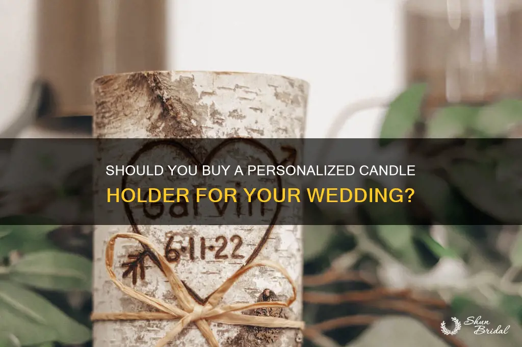 should I buy my own candle holder for wedding