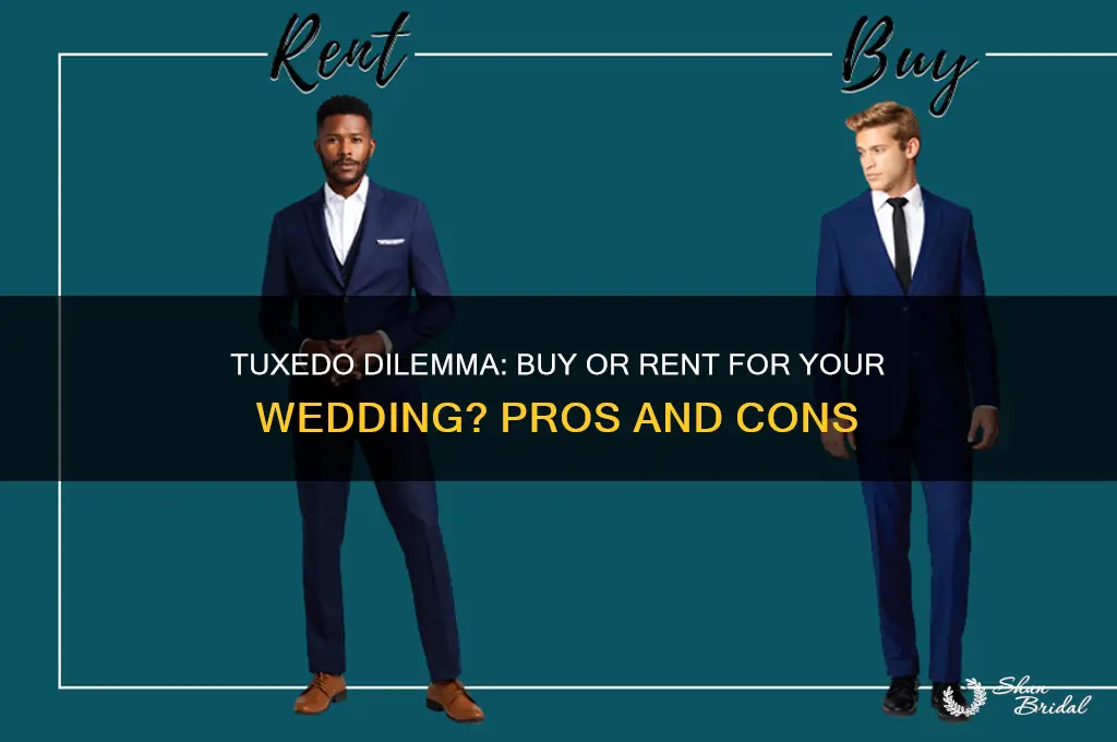 should I buy or rent a tux for a wedding