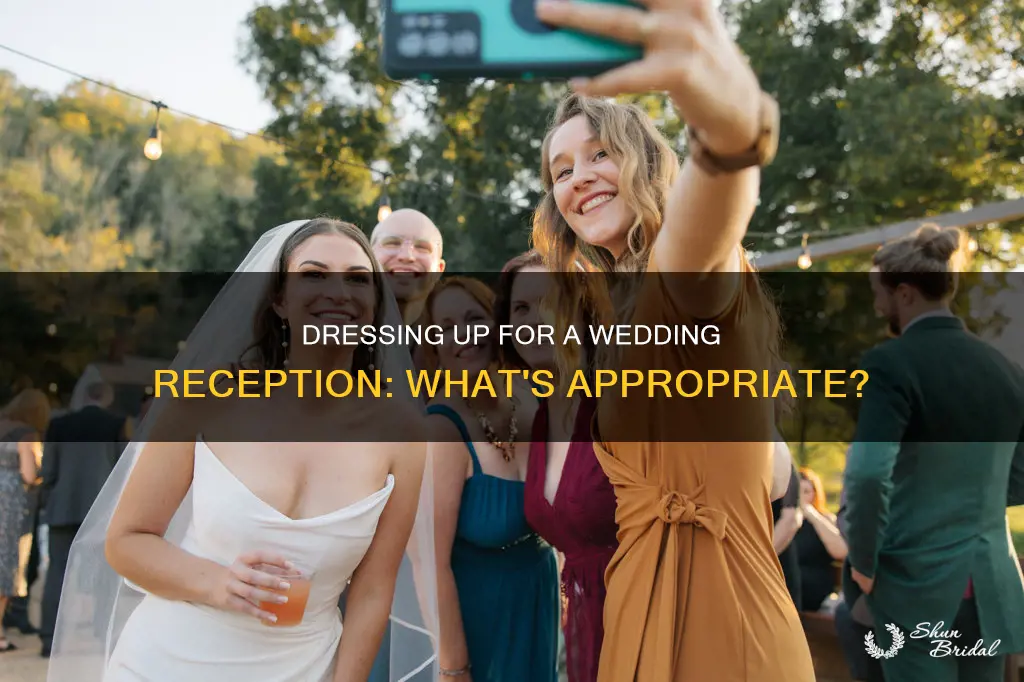 should I dress up for a wedding reception