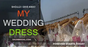The Wedding Dress Dilemma: To Give or Not?