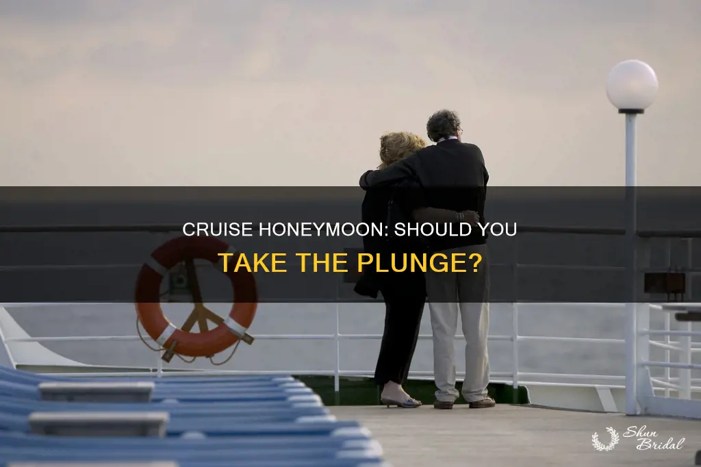 should I go on a cruise for my honeymoon
