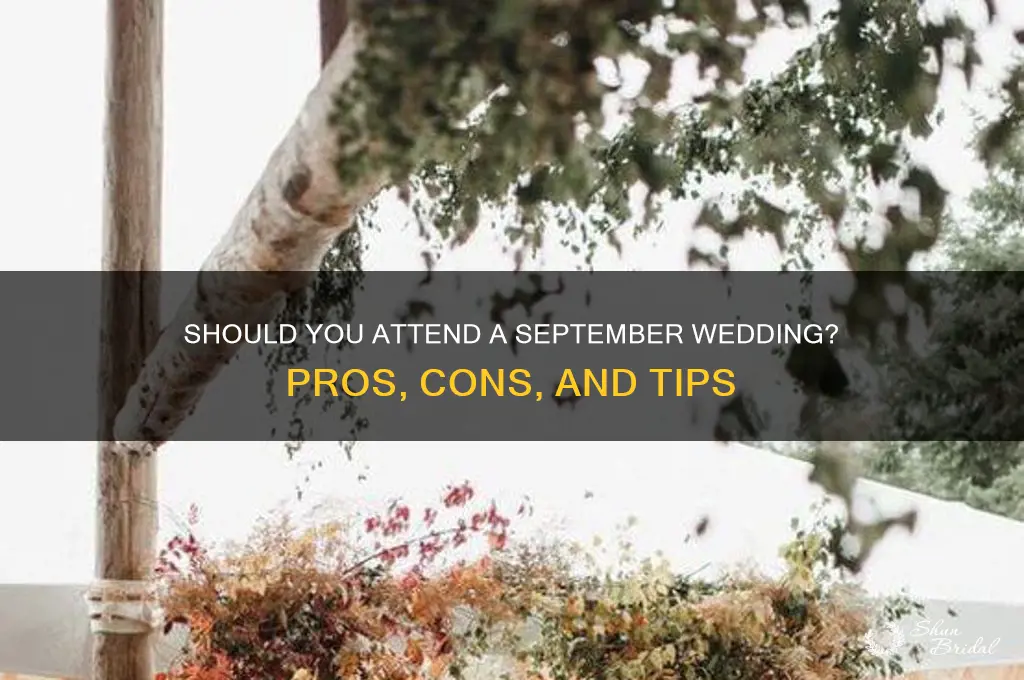 should I go to a wedding in September