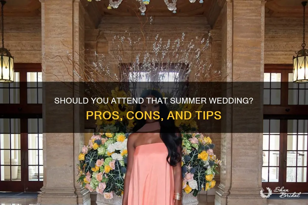 should I go to a wedding this summer