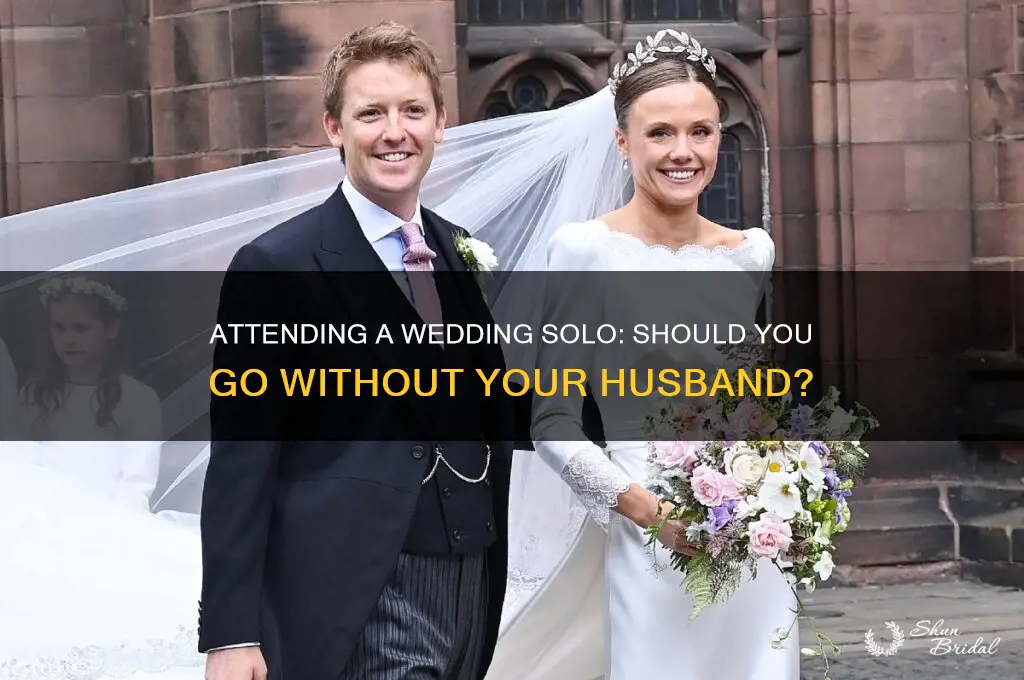 should I go to a wedding without my husband