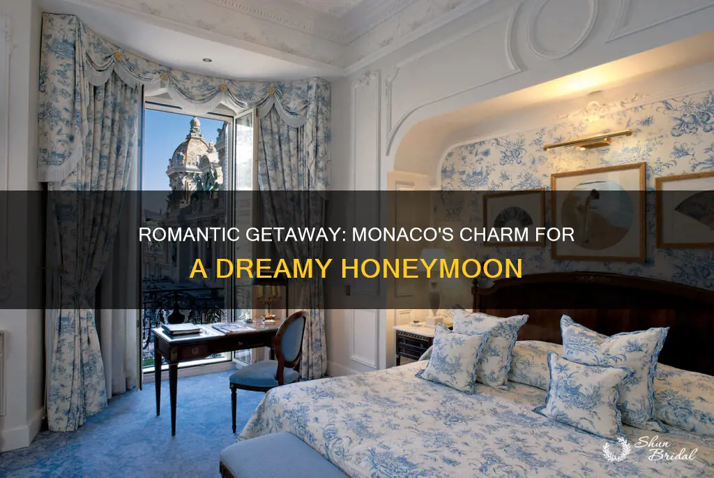 should I go to monaco for my honeymoon