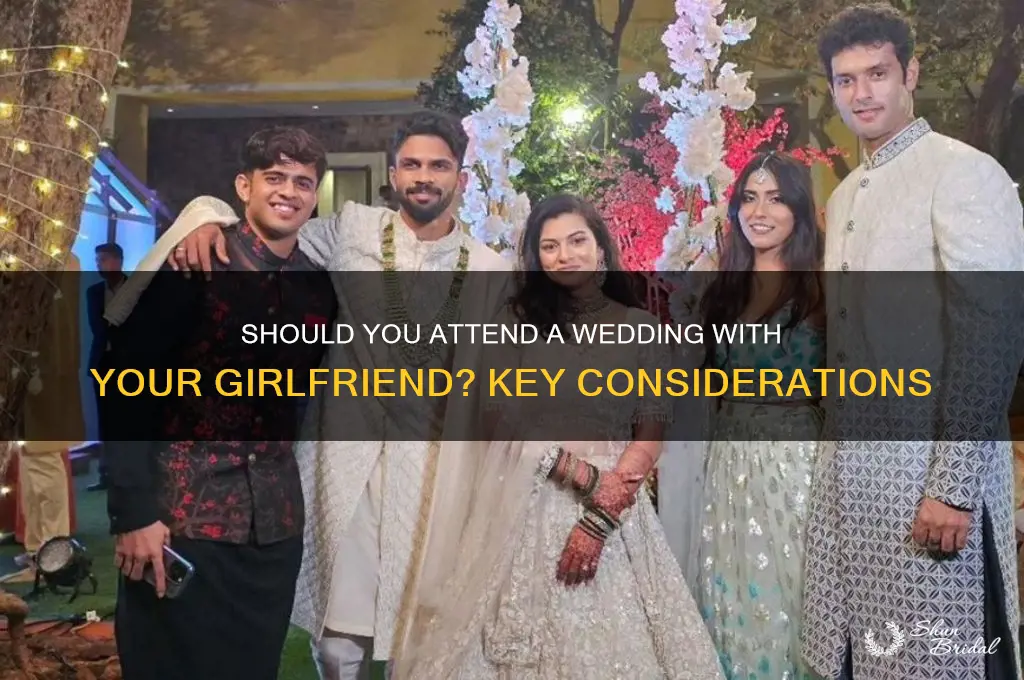 should I go to wedding with girlfriend