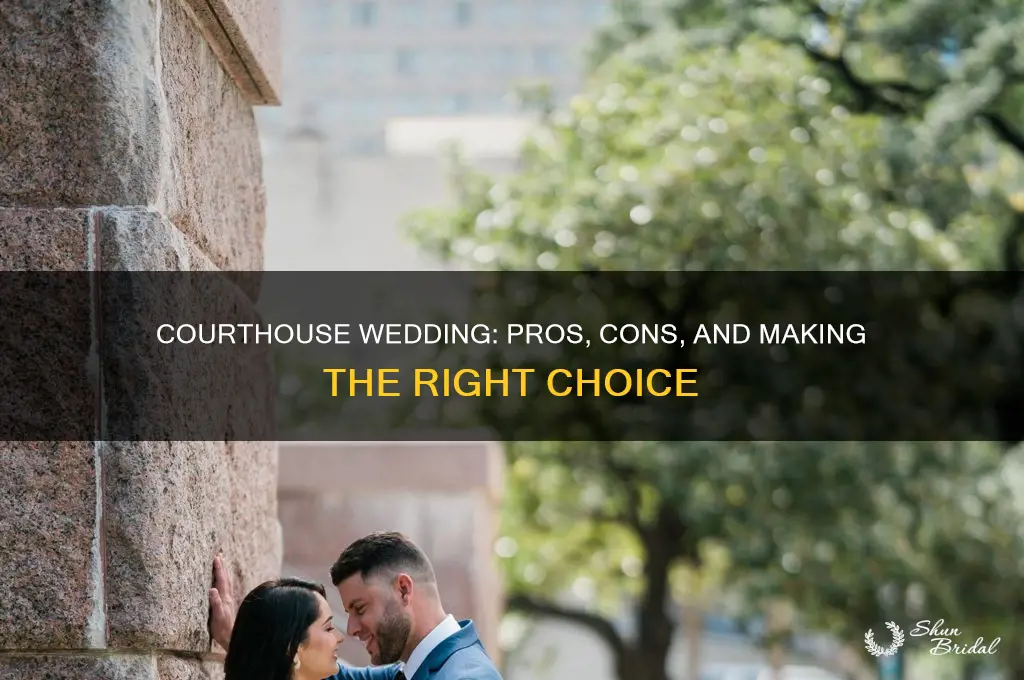 should I go with a courthouse wedding