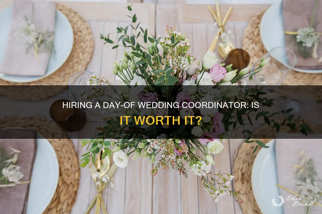 should I hire a day of wedding coordinator