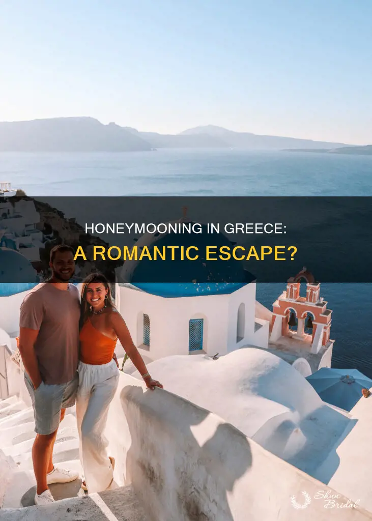 should I honeymoon in greece