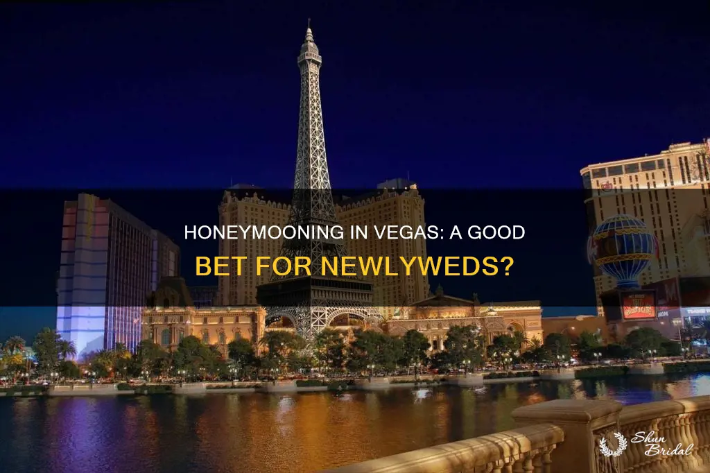 should I honeymoon in vegas