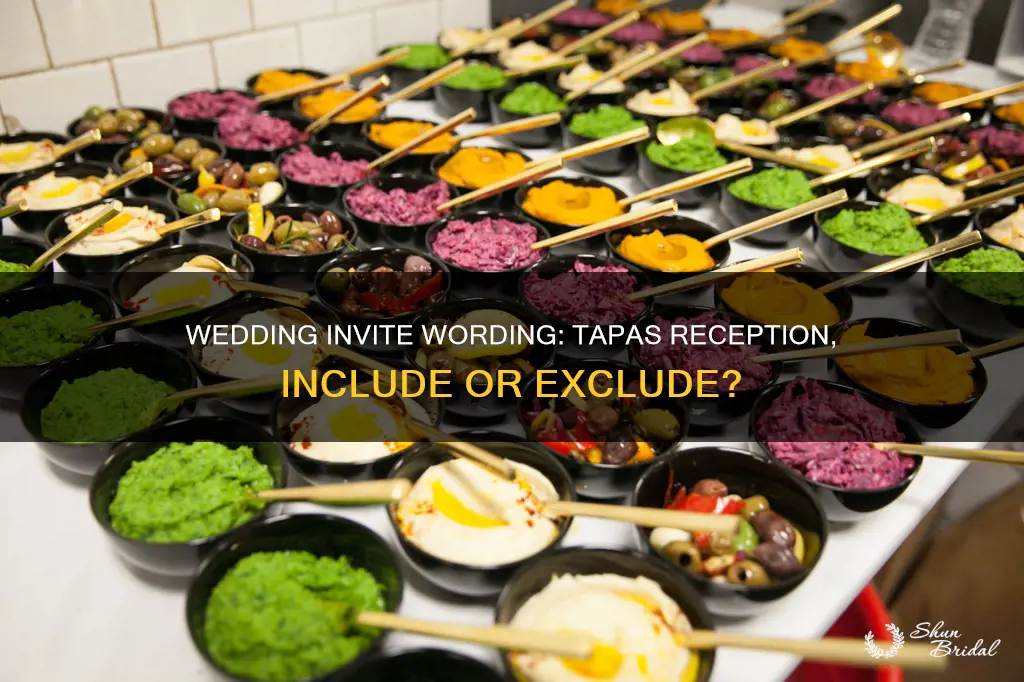 should I include tapas style reception on wedding invite