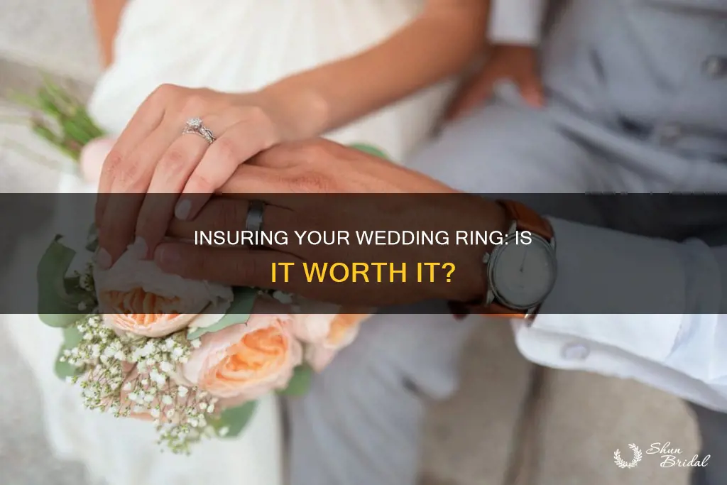 should I insure my wedding ring