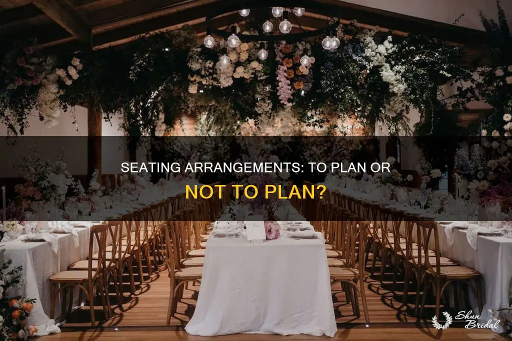 should I make seating arrangements for my wedding