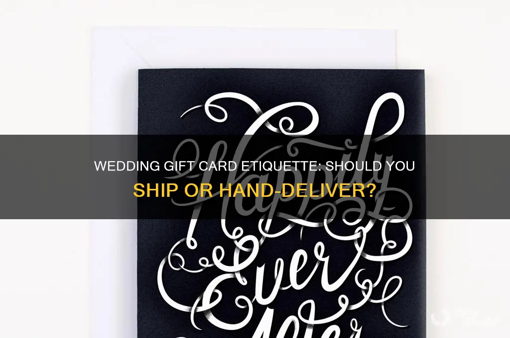 should I ship a wedding gift card