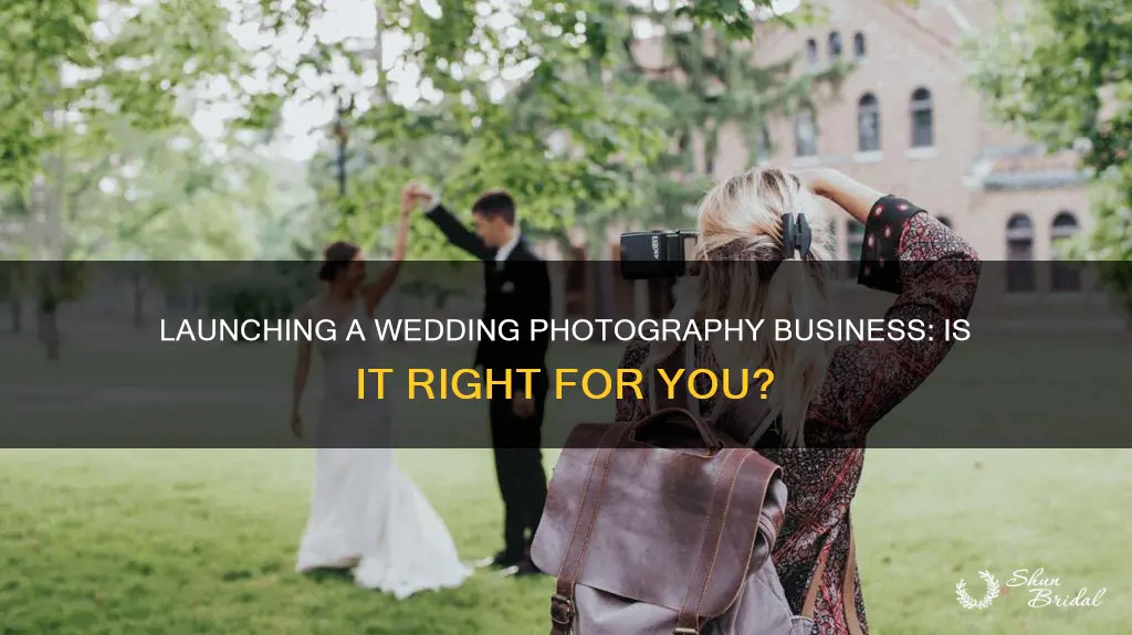 should I start a wedding photography business