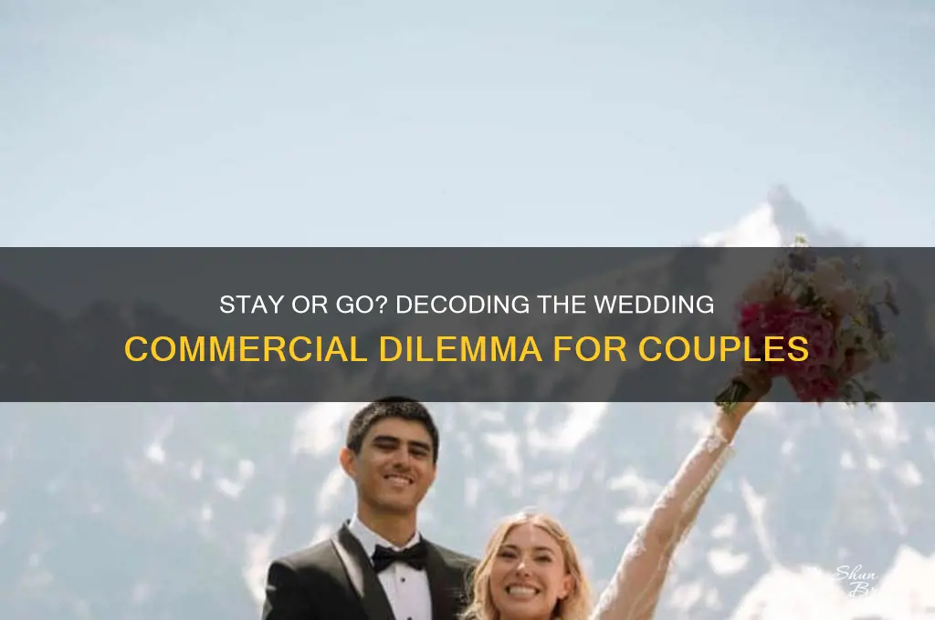 should I stay or should I go wedding commercial