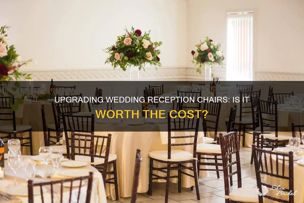 should I upgrade my chairs for my wedding reception