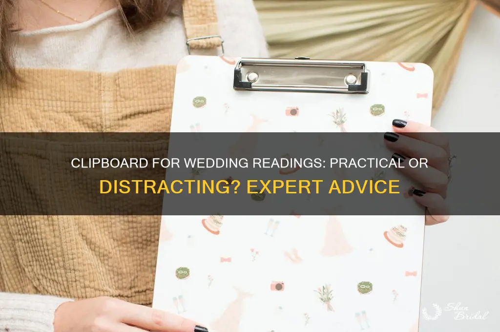 should I use a clipboard for a wedding ceremony reading