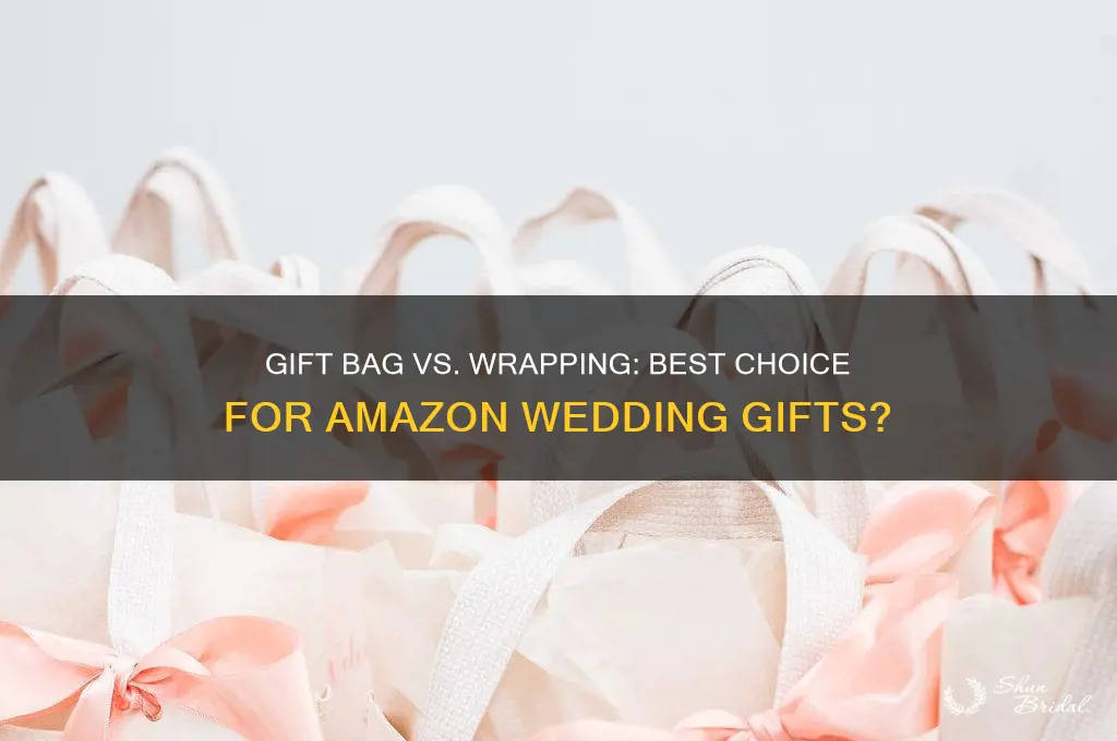 should i use a gift bag for wedding gift amazon