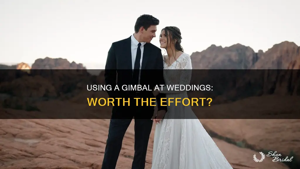 should I use my gimbal at a wedding