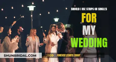 Strips or Singles: What's Best for Your Wedding?