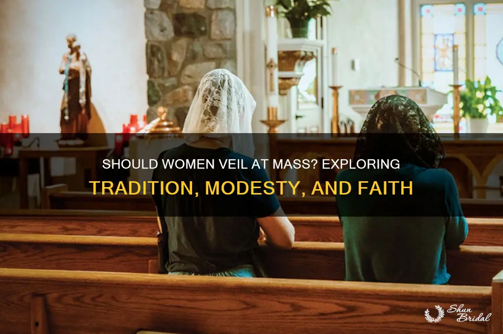 should i veil at mass