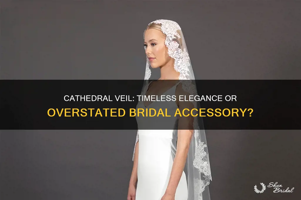 should i wear a cathedral veil