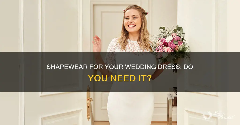 should I wear shapewear under my wedding dress