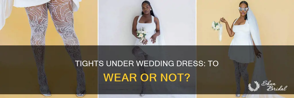 should I wear tights under my wedding dress