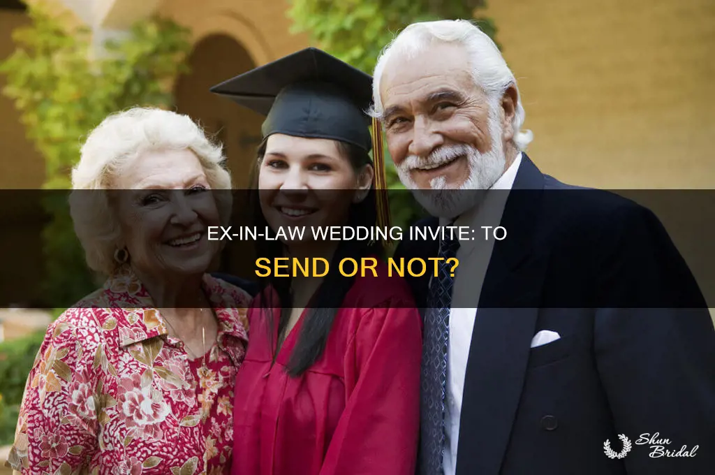 should invite ex in law to wedding