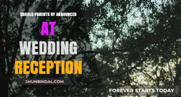 Announcing Parents at Wedding Reception: To Do or Not?