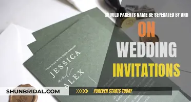 Wedding Invitation Etiquette: Parents' Names, 'And' or Separate?