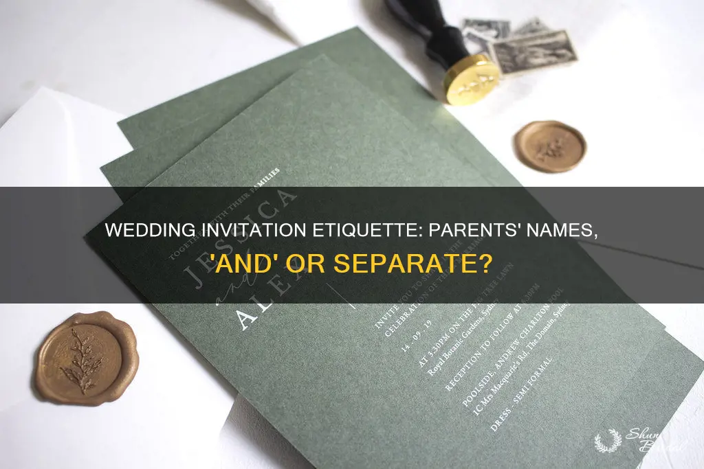 should parents name be seperated by and on wedding invitations