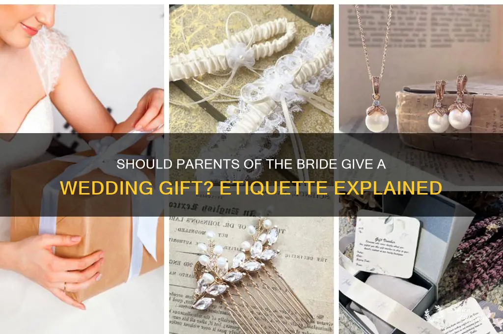 should parents of the bride give a wedding gift