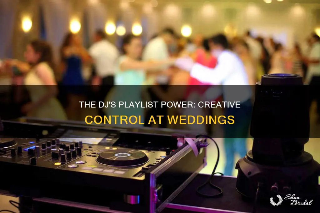 should the dj make the wedding playlist