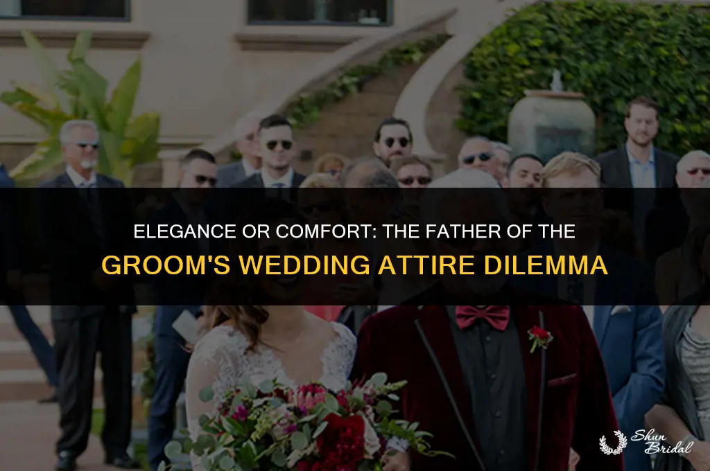 should the father of the groom wear a tux