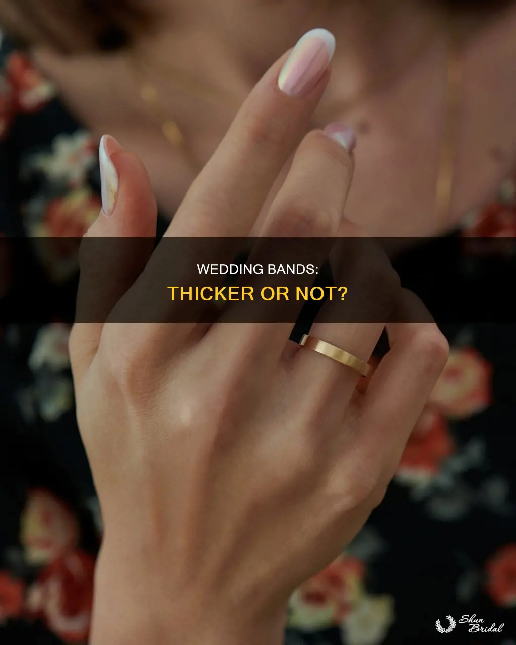 should the wedding band be thicker than the engagement ring